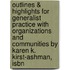 Outlines & Highlights For Generalist Practice With Organizations And Communities By Karen K. Kirst-Ashman, Isbn