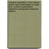 Overland Expedition Of The Messrs Jardine From Rockhampton To Cape York, Northern Queensland (Webster's Portuguese Thesaurus Edition) by Inc. Icon Group International