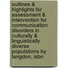 Outlines & Highlights For Assessment & Intervention For Communication Disorders In Culturally & Linguistically Diverse Populations By Langdon, Isbn by Langdon