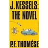 J. Kessels: the novel door P.F. Thomese