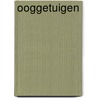 Ooggetuigen