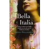 Bella Italia door Nicky Pellegrino