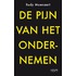 De pijn van hetondernemen