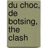 Du choc, de botsing, the clash door Theo Wubbels
