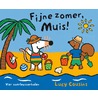 Fijne zomer, Muis! by Lucy Cousins