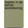 Tegelen in de Eerste Wereldoorlog door Willem Kurstjens