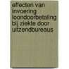 Effecten van invoering loondoorbetaling bij ziekte door uitzendbureaus door Marc Lammers