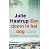 Een doorn in het oog by Julie Hastrup
