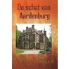 De schat van Aardenburg door D.J. van Arenthals