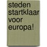 Steden startklaar voor Europa!