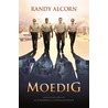 Moedig door Randy Alcorn