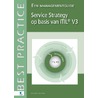 Service strategy op basis van ITIL V3 door Onbekend