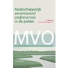 MVO in de polder by Unknown