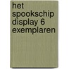 Het spookschip Display 6 exemplaren by Thomas Brezina