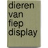 Dieren van Fiep Display