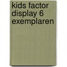 Kids Factor Display 6 exemplaren door Wieke van Oordt