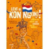 Leve de Koning(in) door Reinildis van Ditzhuyzen
