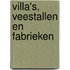 Villa's, veestallen en fabrieken