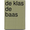 de klas de baas door menno de vree