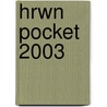 HRWN Pocket 2003 by Immigratie-en Naturalisatiedienst (Ind)