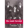De zaak Cavalje by Egbert Brink