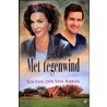 Met tegenwind door Ria van der Ven-Rijken