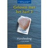 Geloven met het hart door W. Verboom