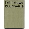 Het nieuwe buurmeisje by Alida van der Spoel