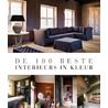 De 100 beste interieurs in kleur by Wim Pauwels