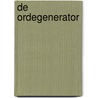 De ordegenerator by Rene Kneyber