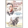 Een boerenknecht wordt Gods knecht door M.J. Ruissen