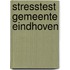 Stresstest gemeente Eindhoven