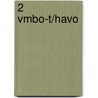 2 vmbo-T/havo door W. van Riel