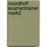 Noordhoff examentrainer NaSk2 by Unknown