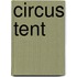 Circus Tent