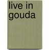 Live in Gouda by band Sela