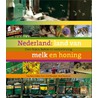 Nederland land van melk en honing door Tom Bade
