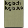Logisch logistiek door R. van Emmerik