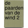 De paarden van de wind 2 door Lax