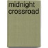 Midnight crossroad