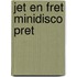 Jet en fret minidisco pret