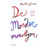 De moedermonologen by Marleen Janssen