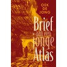 Brief aan een jonge Atlas door Oek de Jong