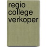 Regio college verkoper door Ovd