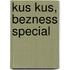 Kus kus, bezness special