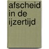 Afscheid in de ijzertijd