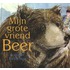 Mijn grote vriend beer