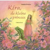 Kira, de kleine prinses door Daniela Drescher