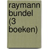 Raymann Bundel (3 boeken) door Onbekend