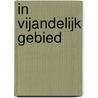 In vijandelijk gebied door Dobbs